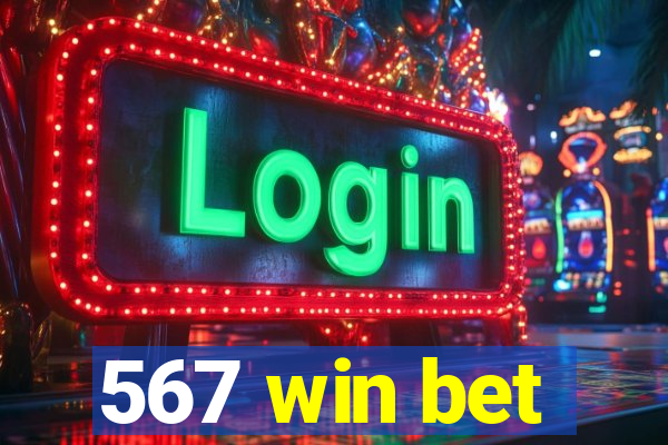 567 win bet